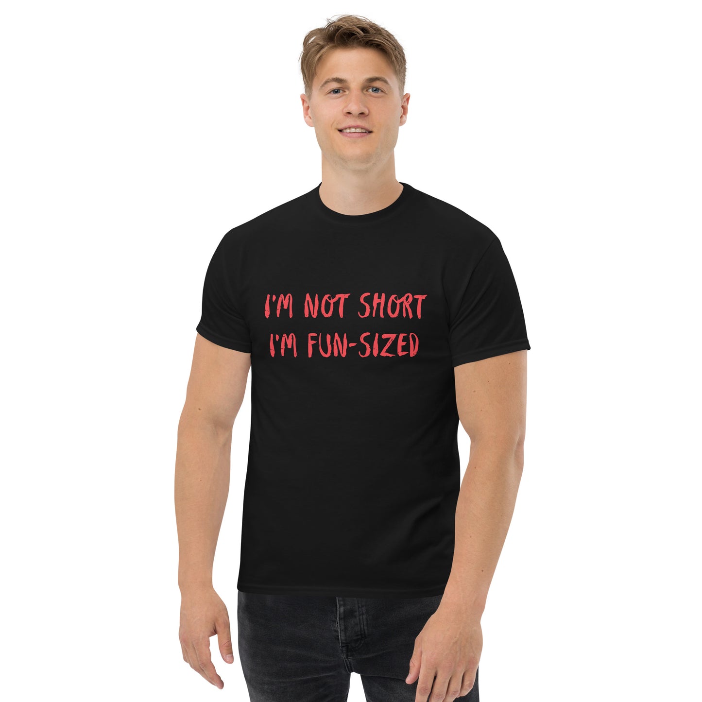 I'm Not Short I'm Fun Sized T-Shirt - Color: Black