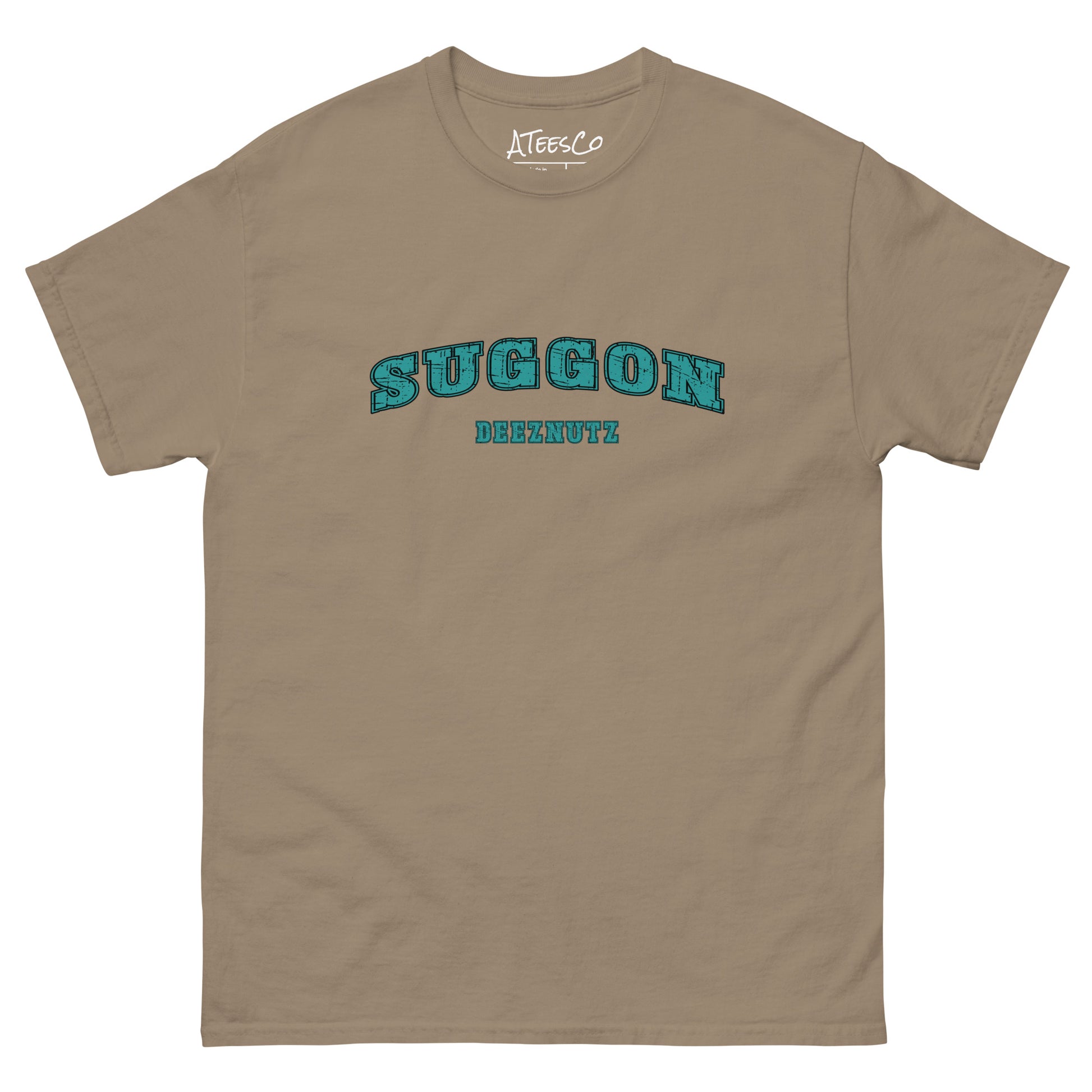 Suggon Deeznutz T-Shirt (Sexual Adult Humor) Color: Brown Savana