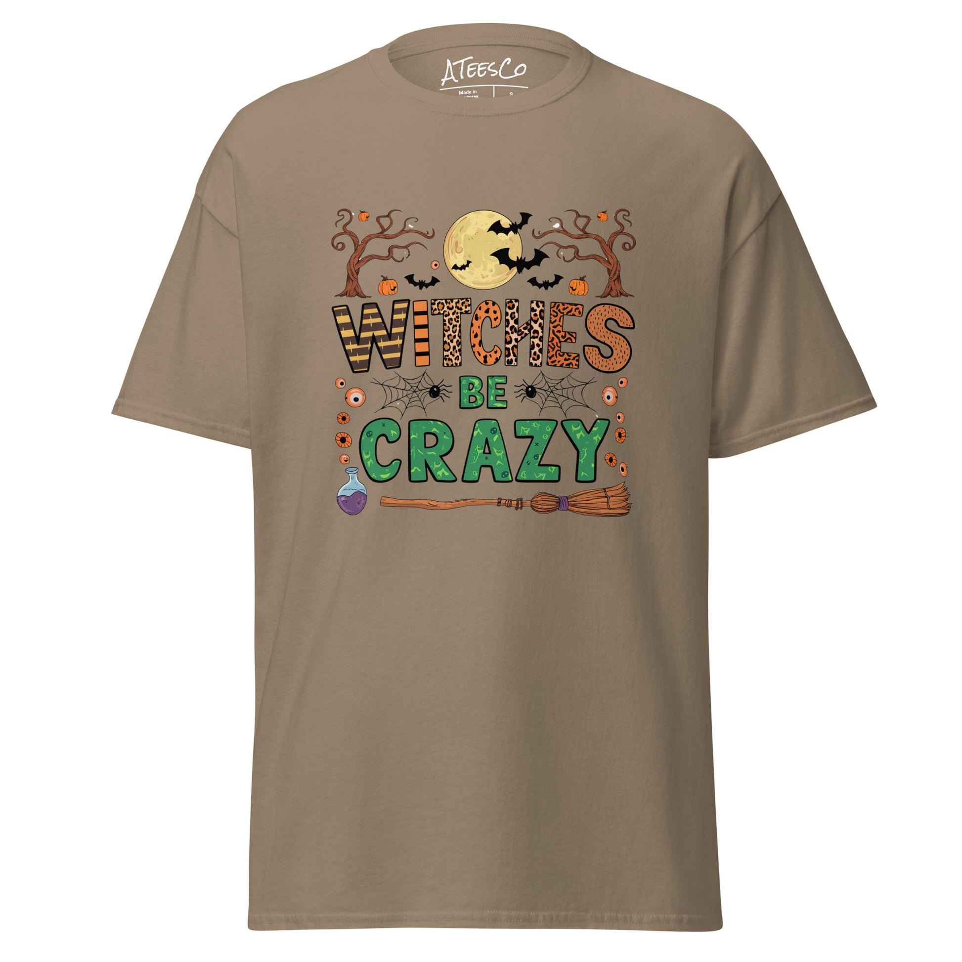 Witches Be Crazy T-Shirt (Halloween Witch) - Color: Brown Savana