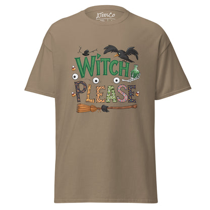 Witch Please T-Shirt (Halloween Witch) Color: Brown Savana