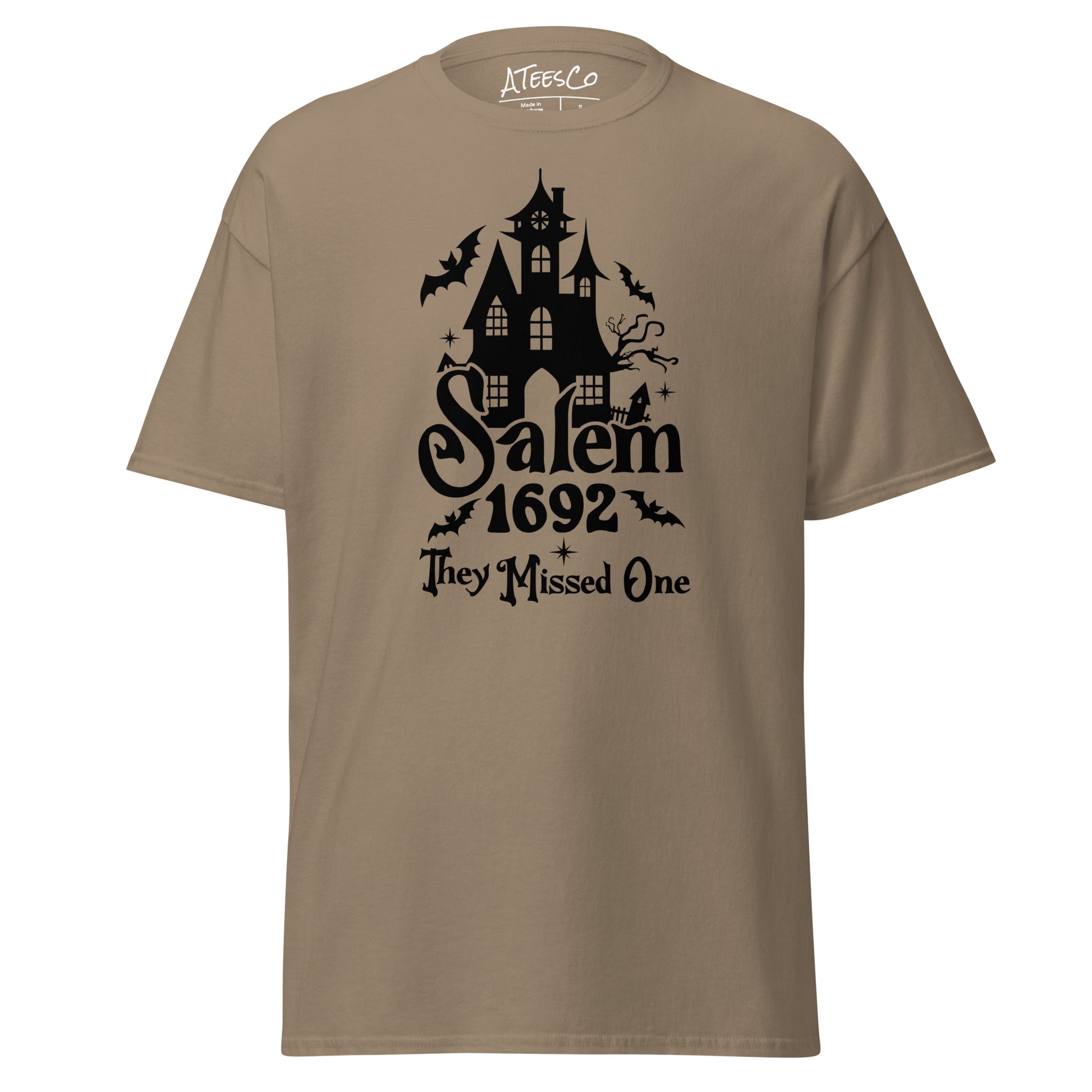 Salem 1692 They Missed One (Halloween) T-Shirt Color: Brown Savana