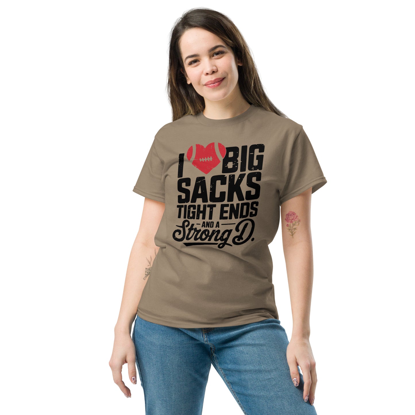 I Love Big Sacks Tight Ends and A Strong D T-Shirt (Football Season) - Color: Brown Savana