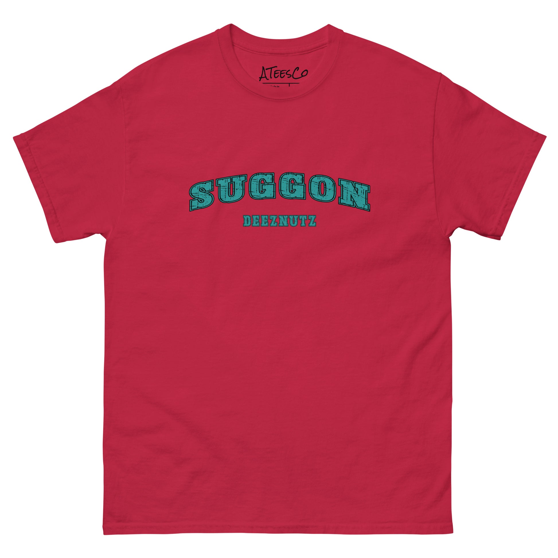 Suggon Deeznutz T-Shirt (Sexual Adult Humor) Color: Cardinal