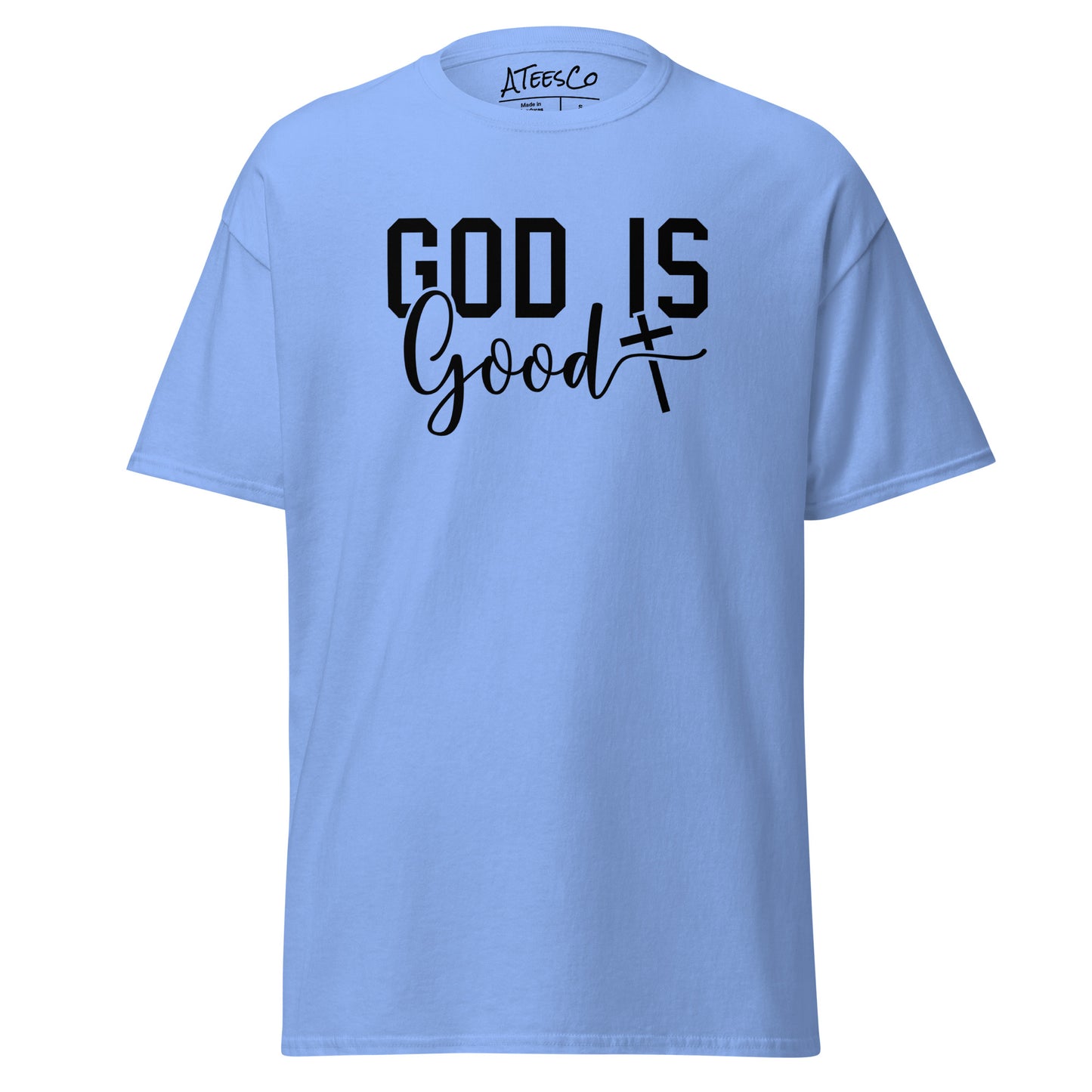 God is Good Graphic Tee Shirt - Color: Carolina Blue