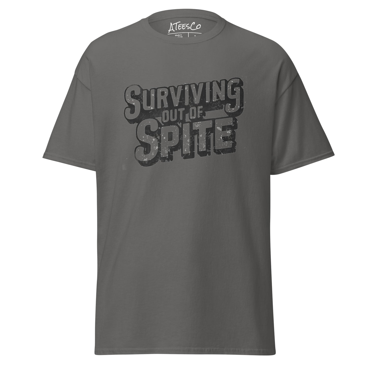 Surviving Out Of Spite T-Shirt Color: Charcoal