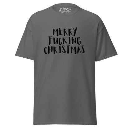 Merry Fucking Christmas T-Shirt