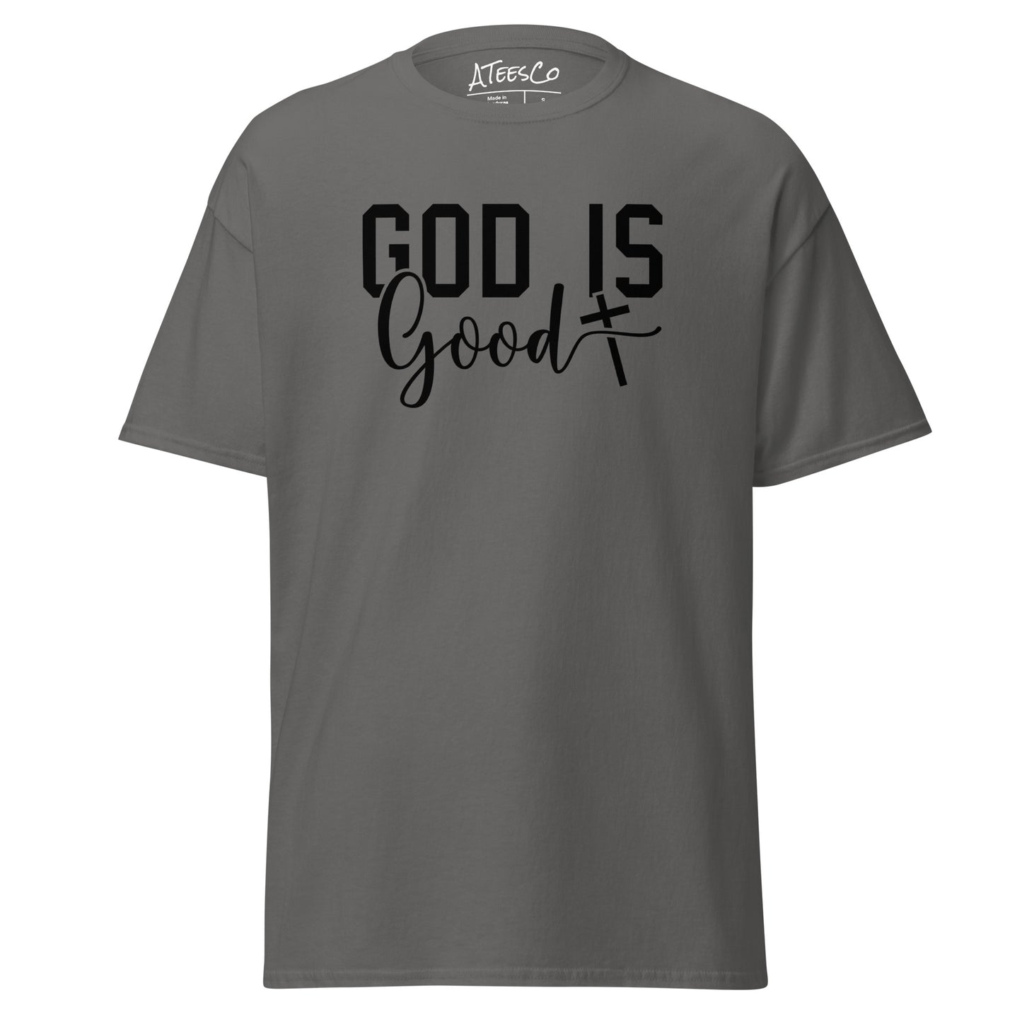 God is Good Graphic Tee Shirt - Color: Charcoal