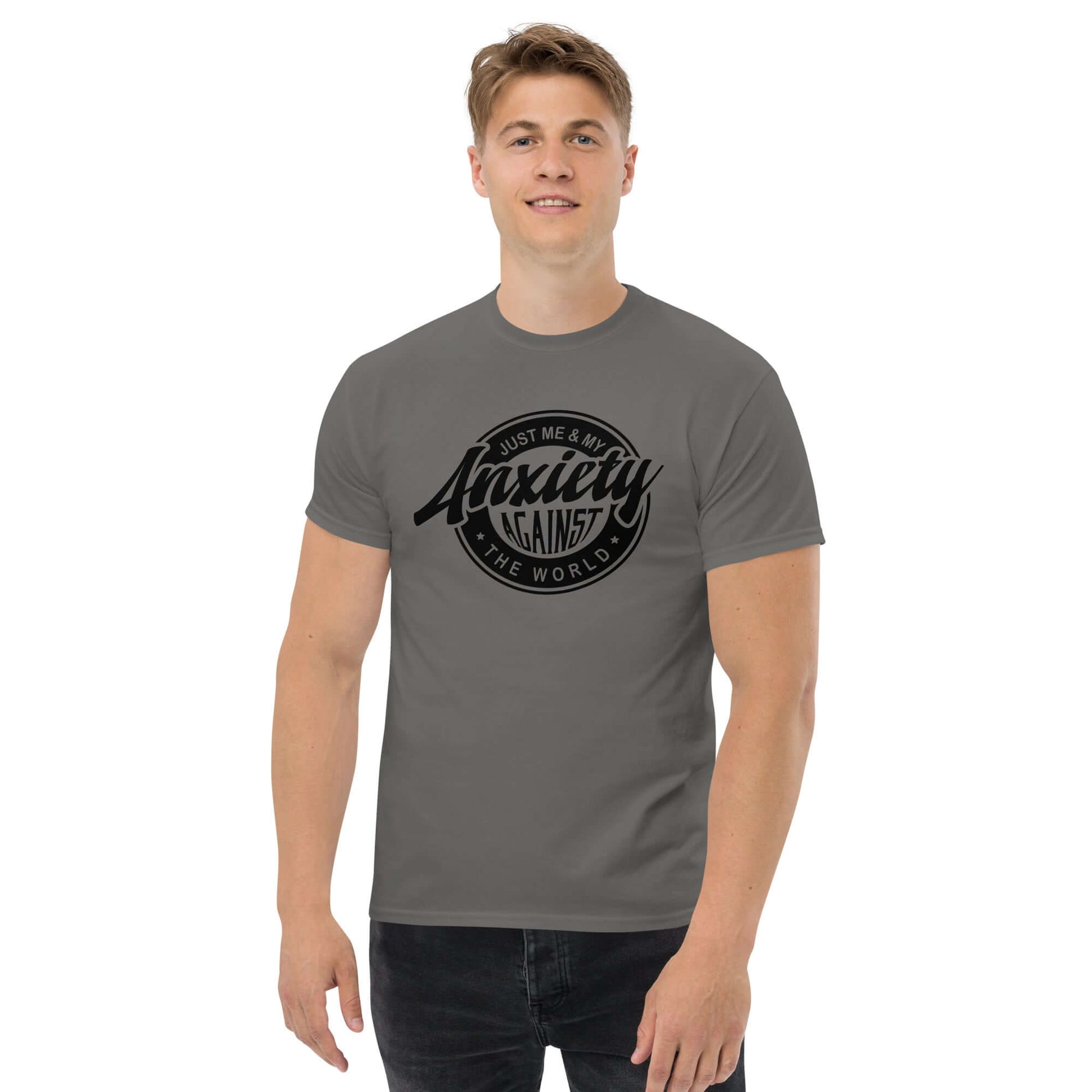 Just Me And My Anxiety Against The World T-Shirt - Color: Charcoal