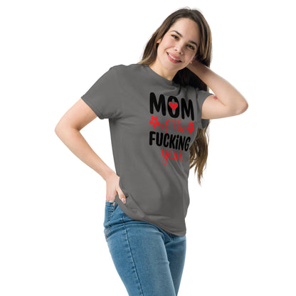 Mom of the Fucking Year Graphic Tee Shirt - Color: Royal - T-Shirt