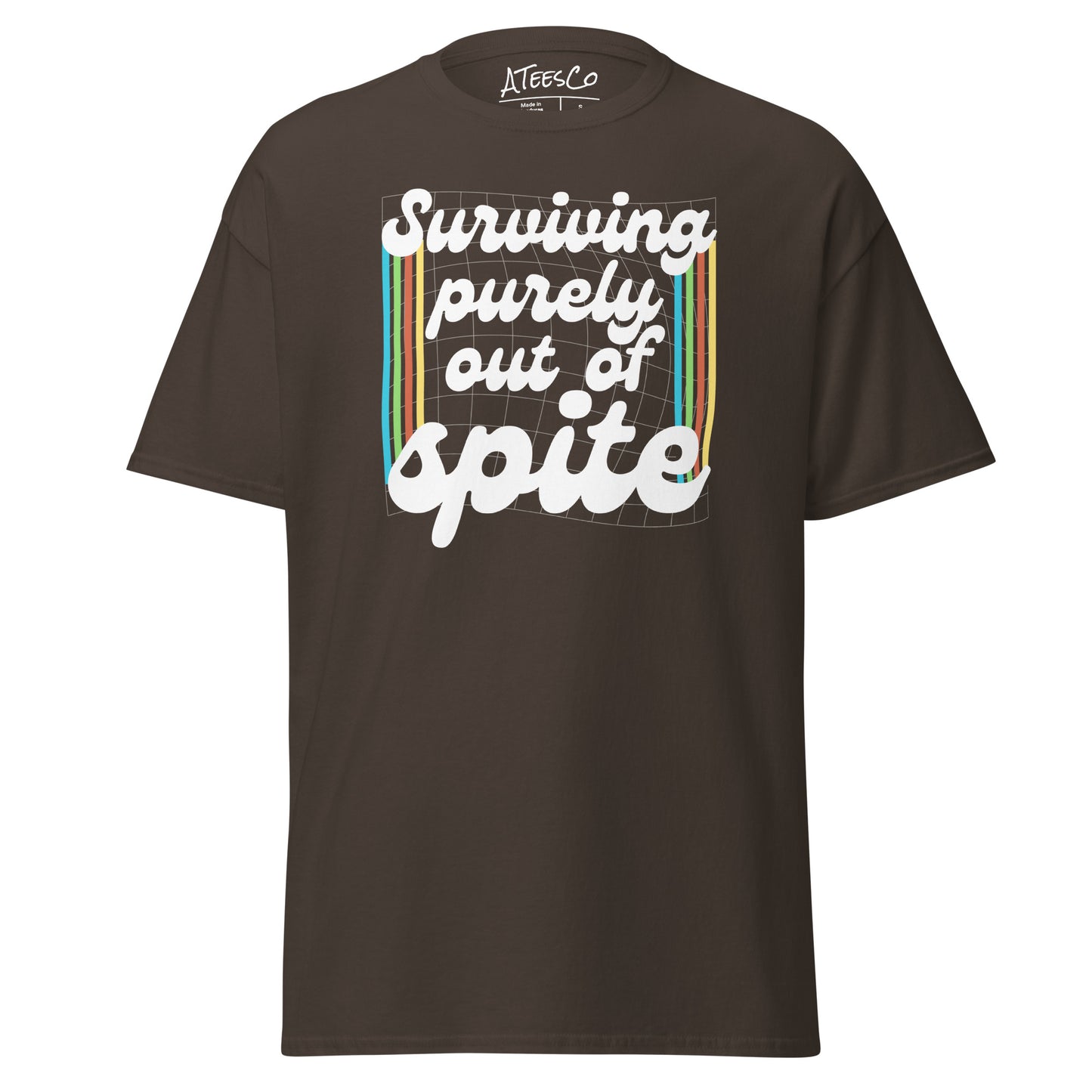 Surviving Purely Out Of Spite T-Shirt Color: Dark Chocolate