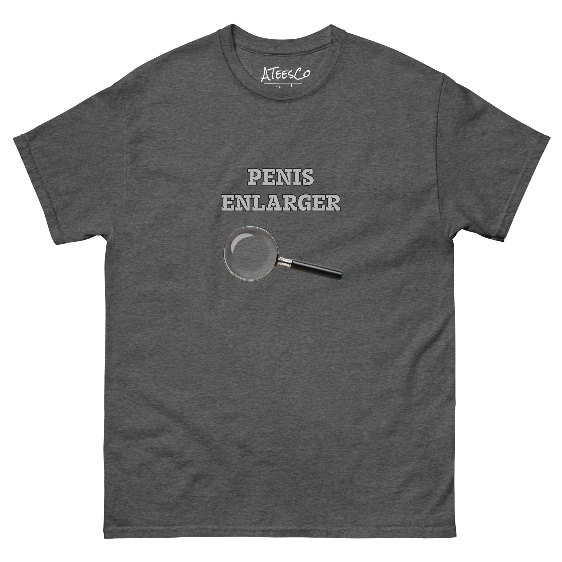 Penis Enlarger T-Shirt (Funny Adult Sexual Humor) Color: Dark Heather