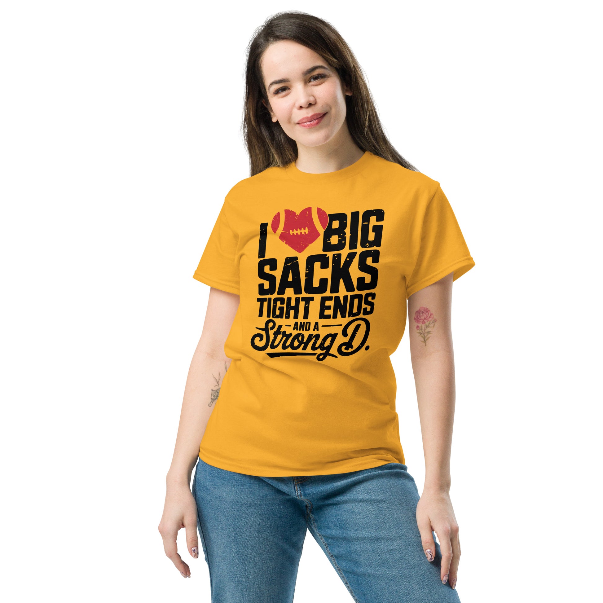 I Love Big Sacks Tight Ends and A Strong D T-Shirt (Football Season) - Color: Gold