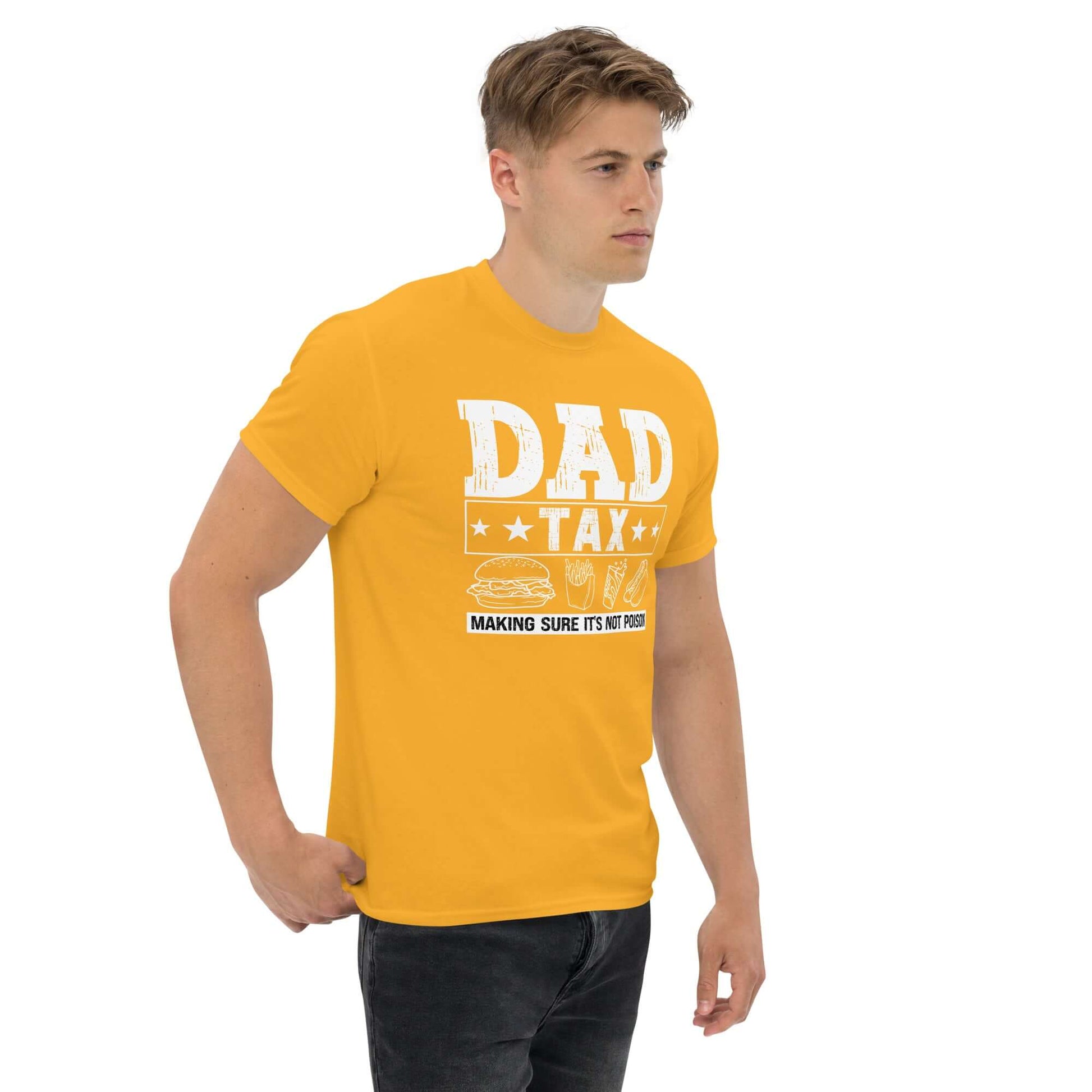 Dad Tax - Making Sure it's Not Poison T-Shirt - Color: Maroon