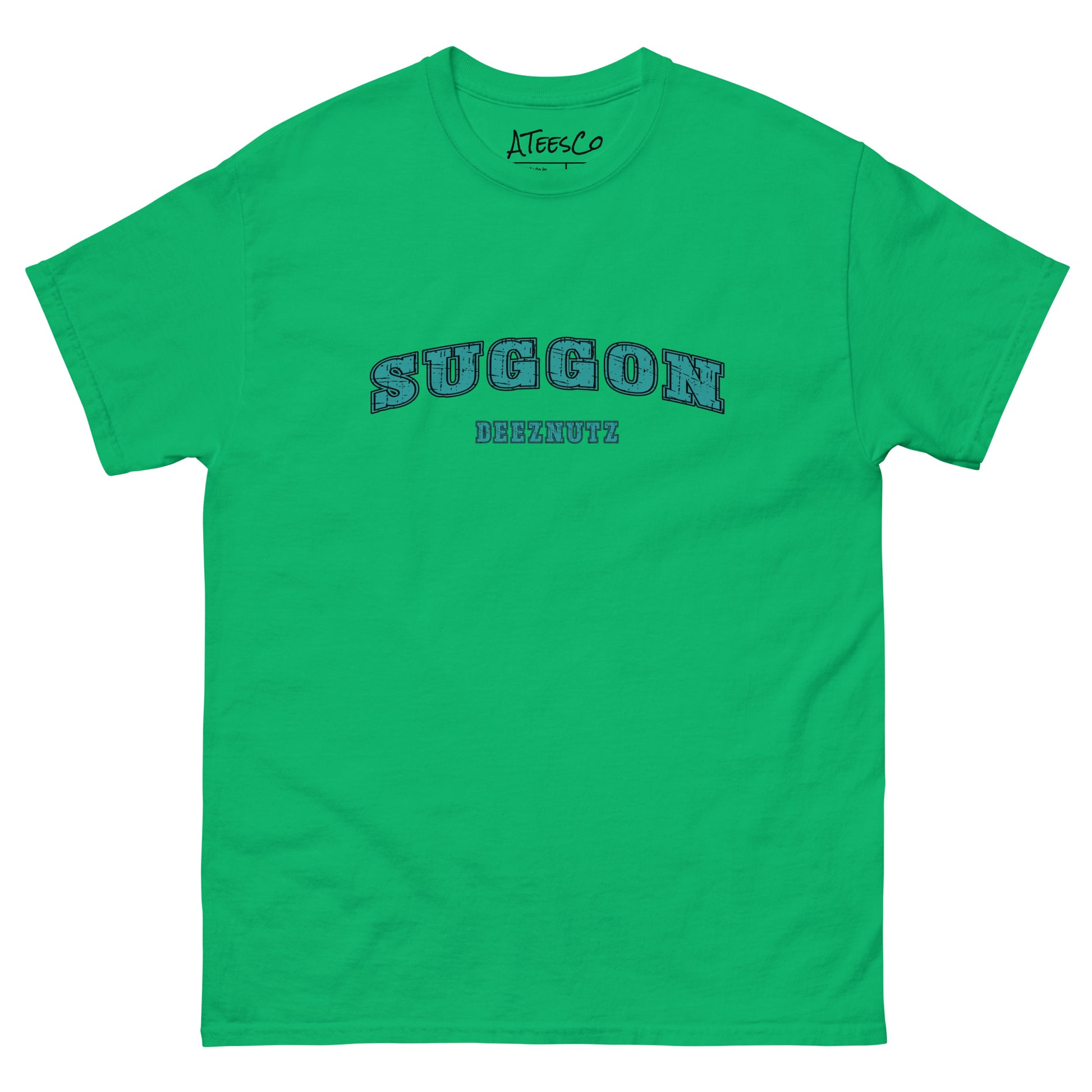 Suggon Deeznutz T-Shirt (Sexual Adult Humor) Color: Irish Green