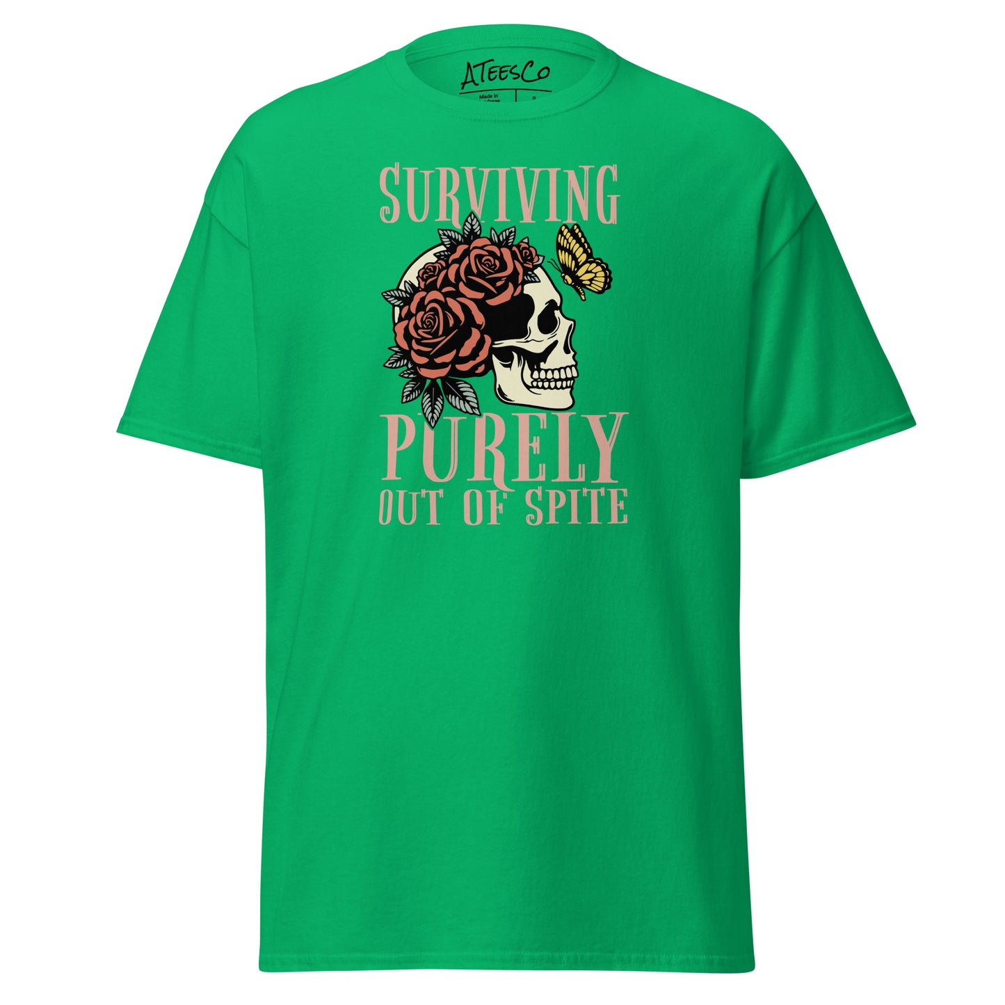 Surviving Purely Out Of Spite T-Shirt Color: Irish Green