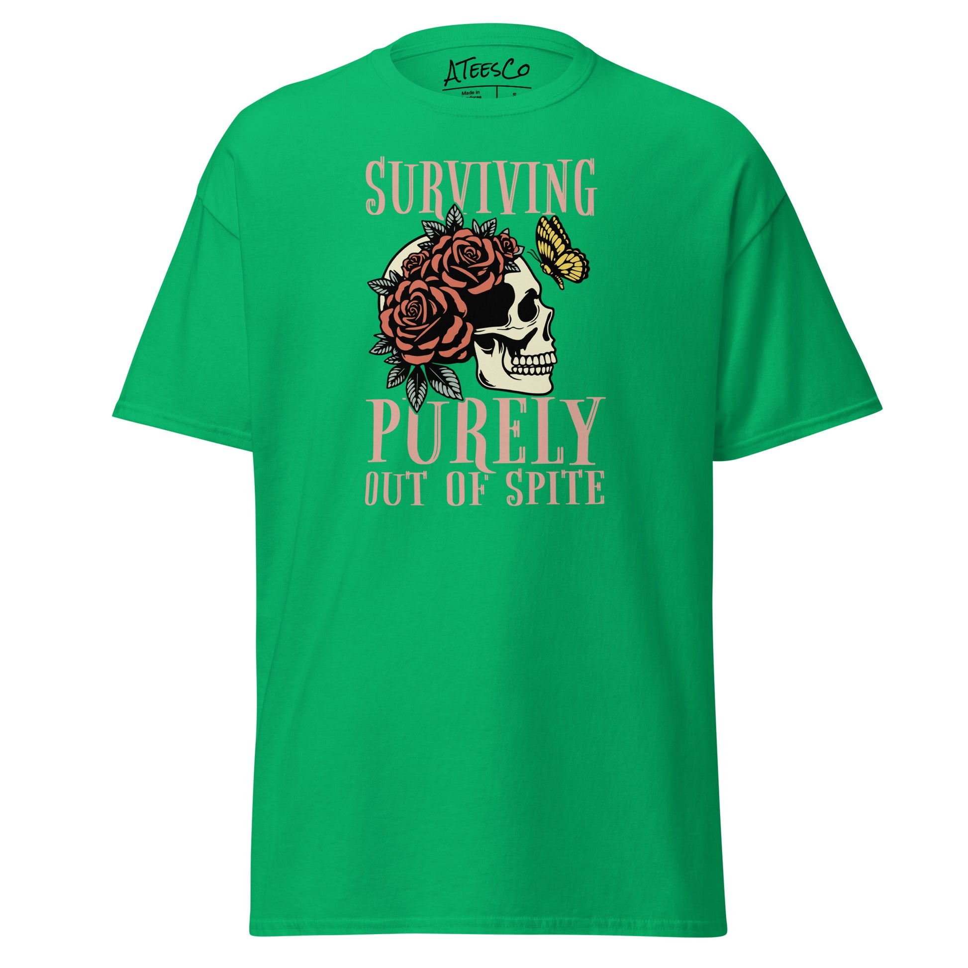 Surviving Purely Out Of Spite T-Shirt Color: Irish Green