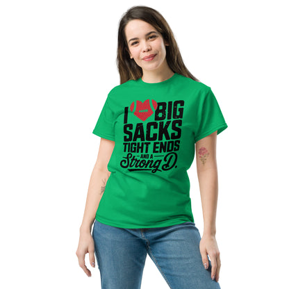 I Love Big Sacks Tight Ends and A Strong D T-Shirt (Football Season) - Color: Irish Green