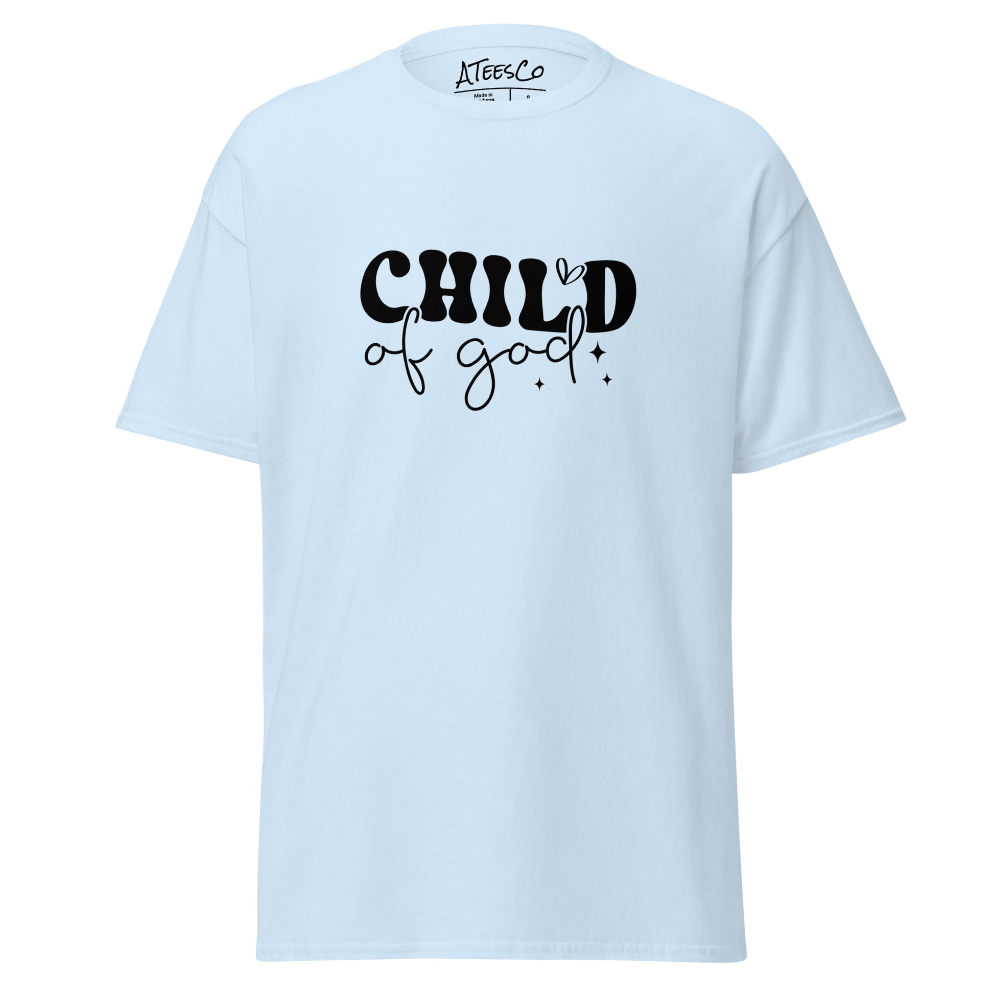 Child of God T-Shirt - Color: Light Blue