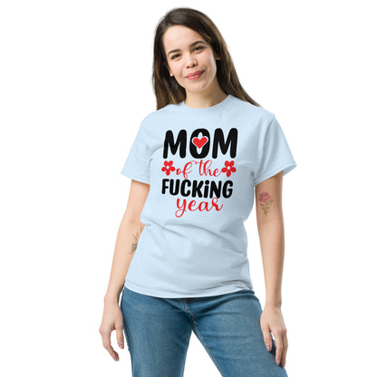 Mom of the Fucking Year Graphic Tee Shirt - Color: Light Blue - T-Shirt