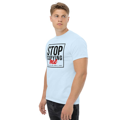 Stop Copying Me T-Shirt - Color: Royal