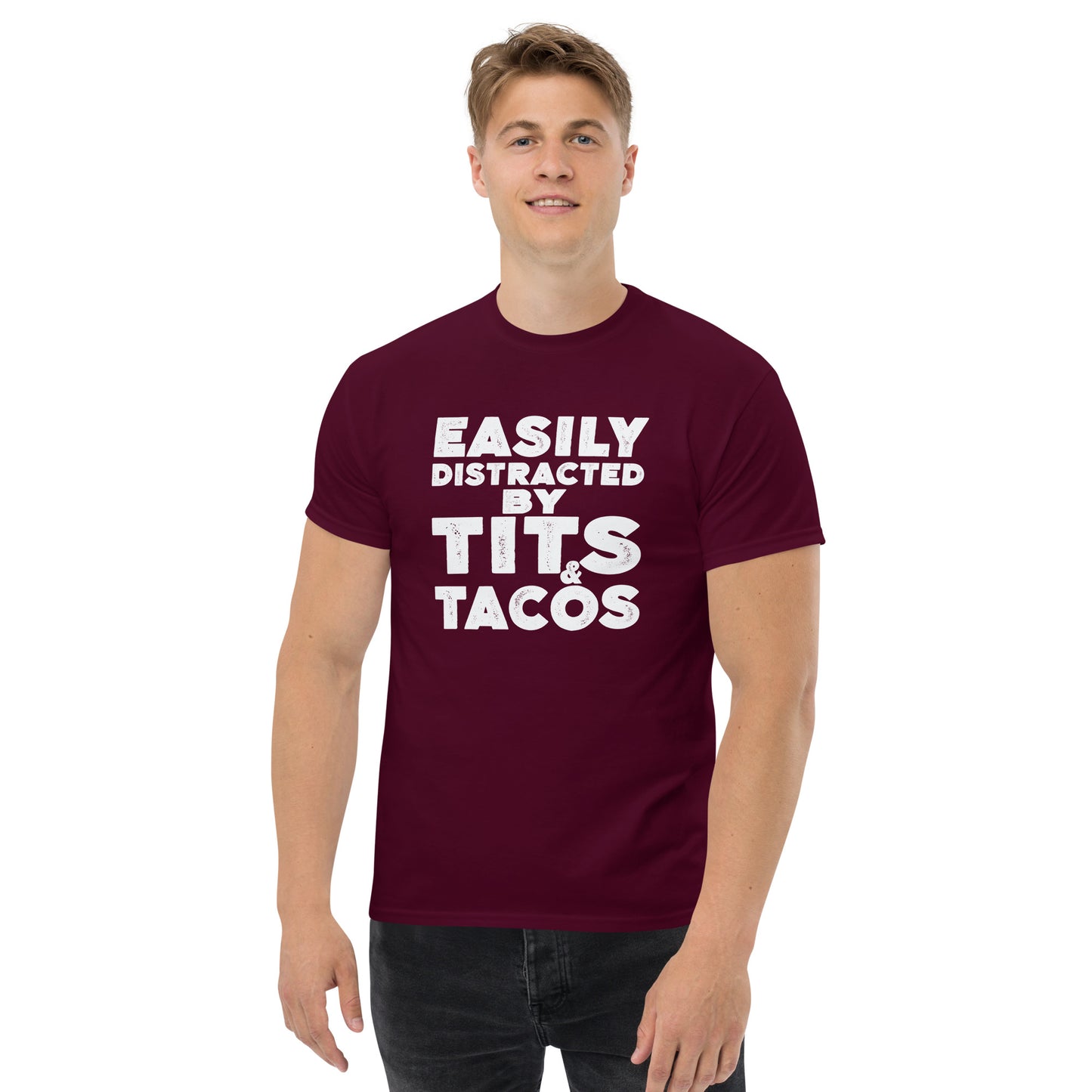 Easily Distracted by Tits and Tacos Graphic Tee Shirt - Color: Maroon