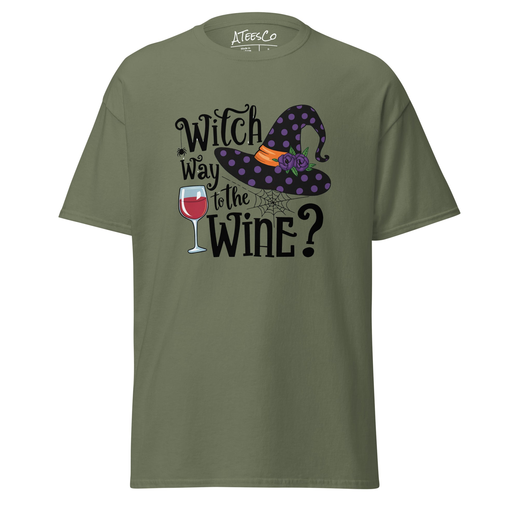 Witch Way To The Wine T-Shirt (Halloween Witch) Color: Military Green