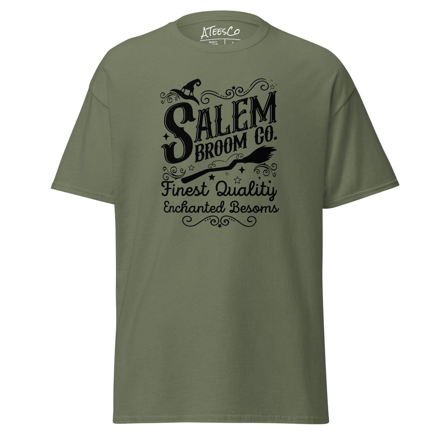 Salem Broom Co Finest Quality Enchanted Besoms (Halloween) T-Shirt Color: Military Green