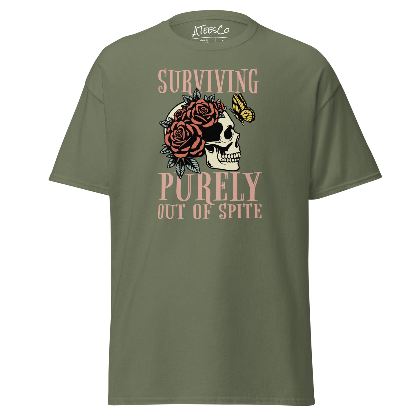 Surviving Purely Out Of Spite T-Shirt Color: Military Green