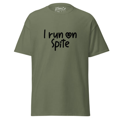 I Run On Spite T-Shirt - Color: Military Green