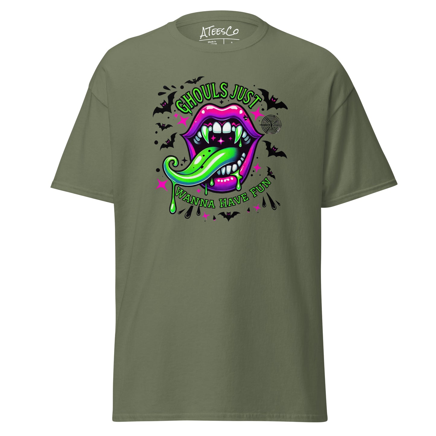 Ghouls Just Want to Have Fun T-Shirt Color: Military Green