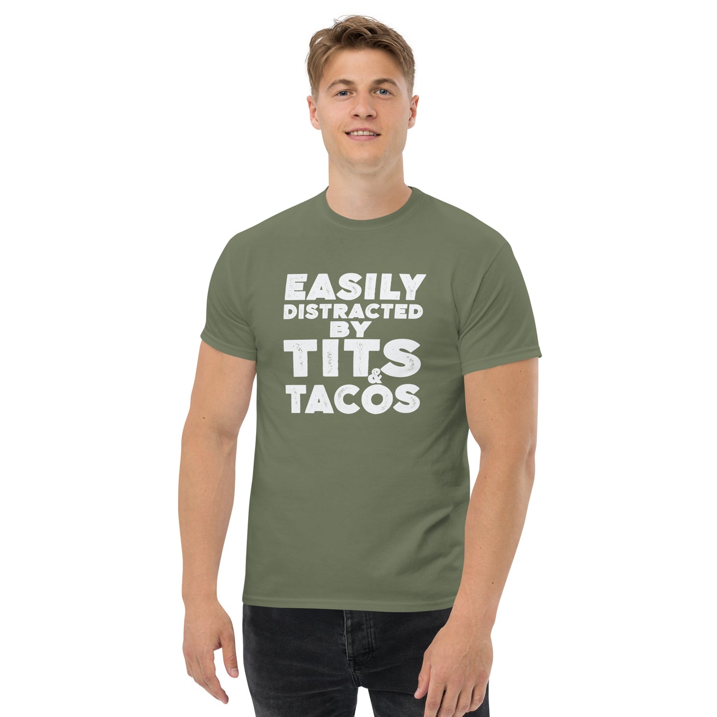 Easily Distracted by Tits and Tacos Graphic Tee Shirt - Color: Military Green