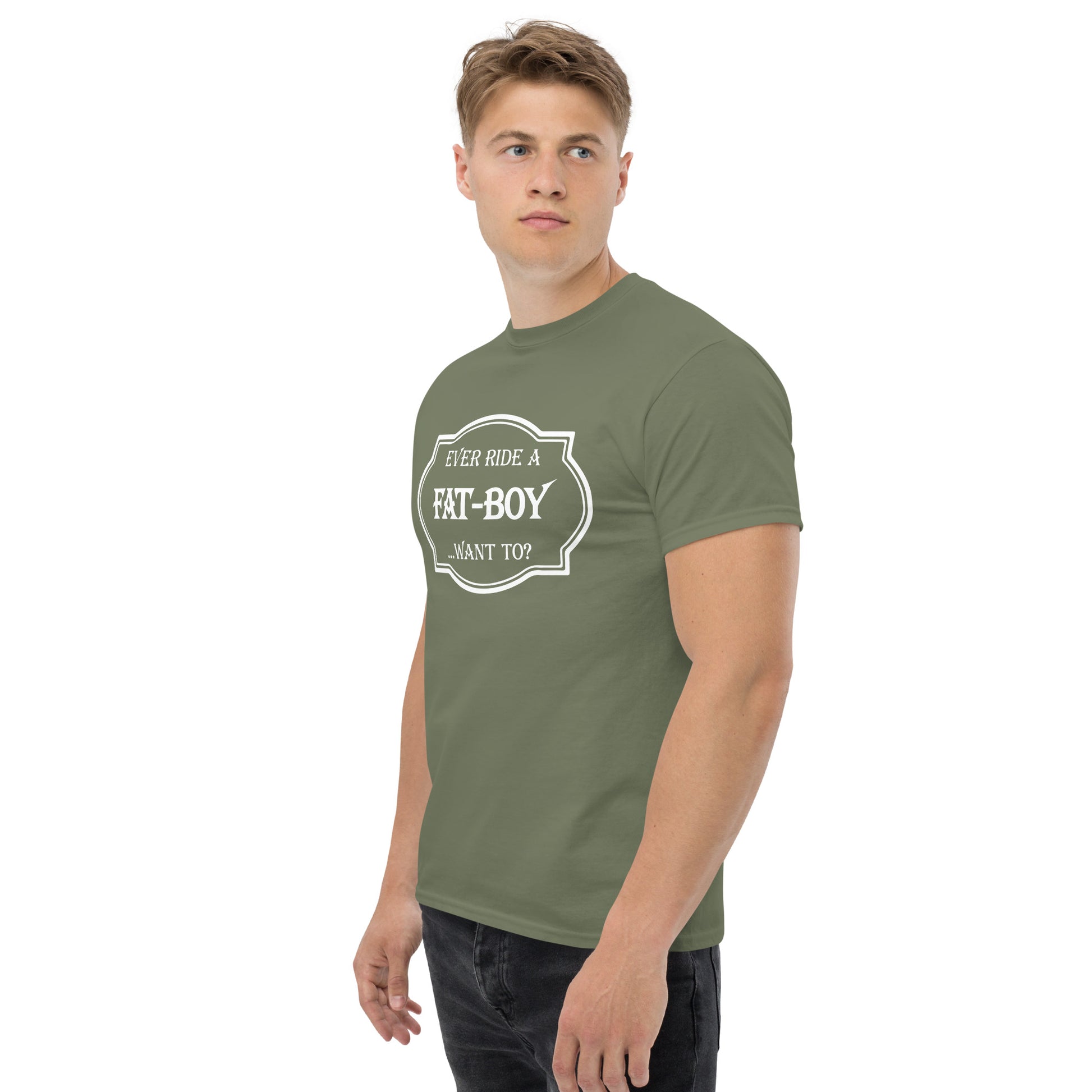 Ever Ride a Fat Boy... Want to? (Motorcycle) T-Shirt - Color: Maroon