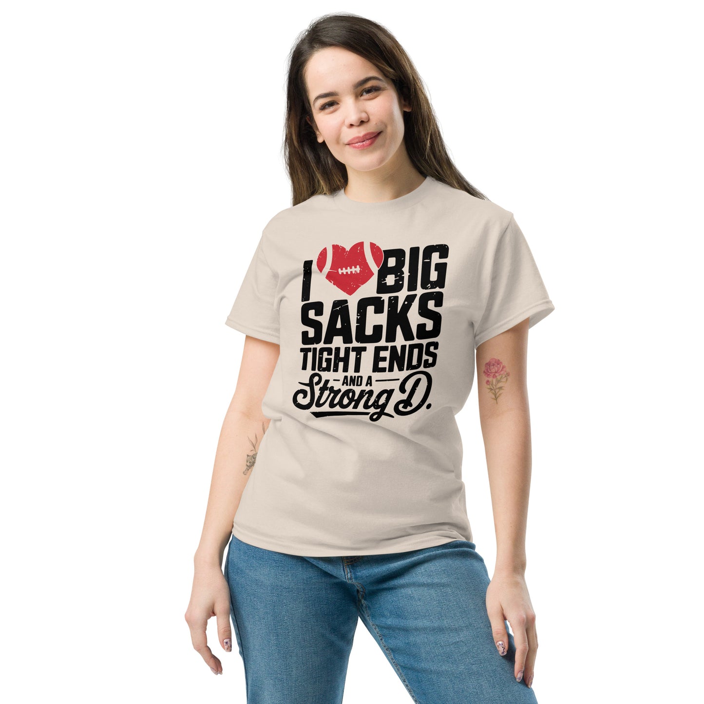 I Love Big Sacks Tight Ends and A Strong D T-Shirt (Football Season) - Color: Natural