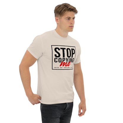 Stop Copying Me T-Shirt - Color: Royal