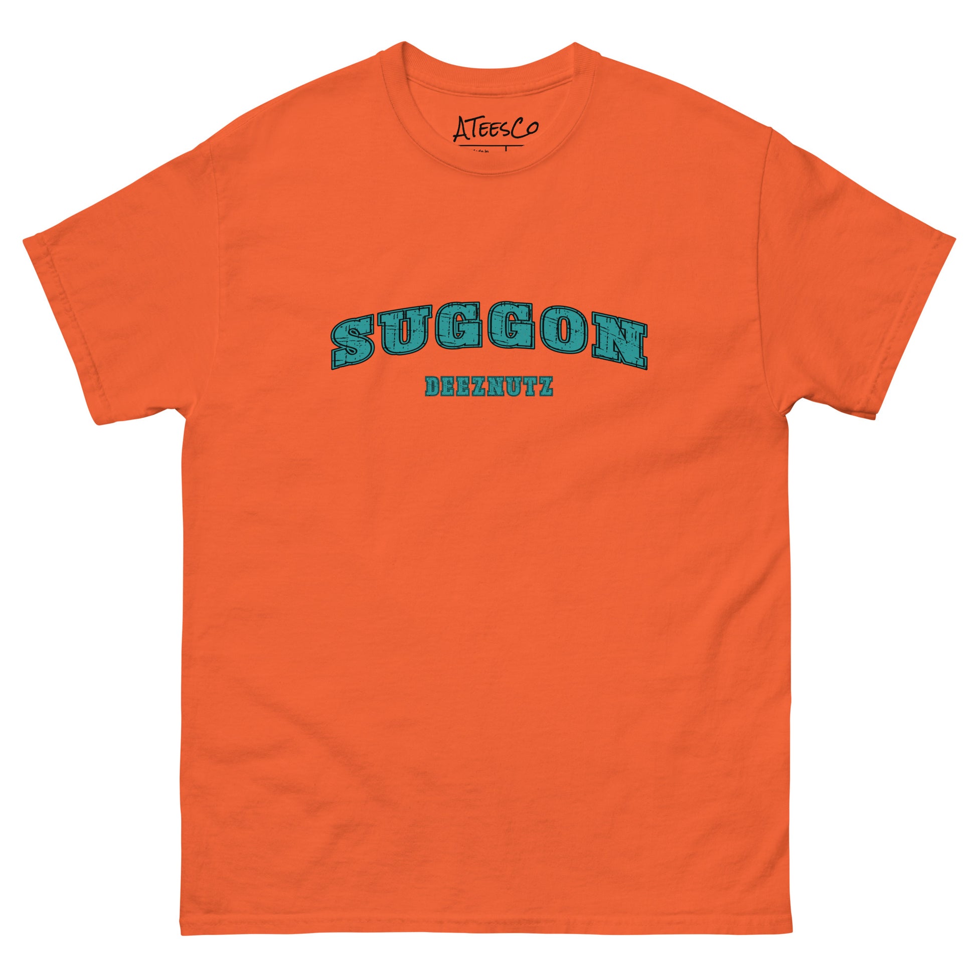 Suggon Deeznutz T-Shirt (Sexual Adult Humor) Color: Orange