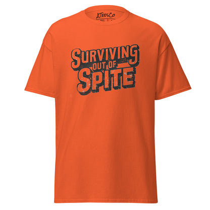 Surviving Out Of Spite T-Shirt Color: Orange