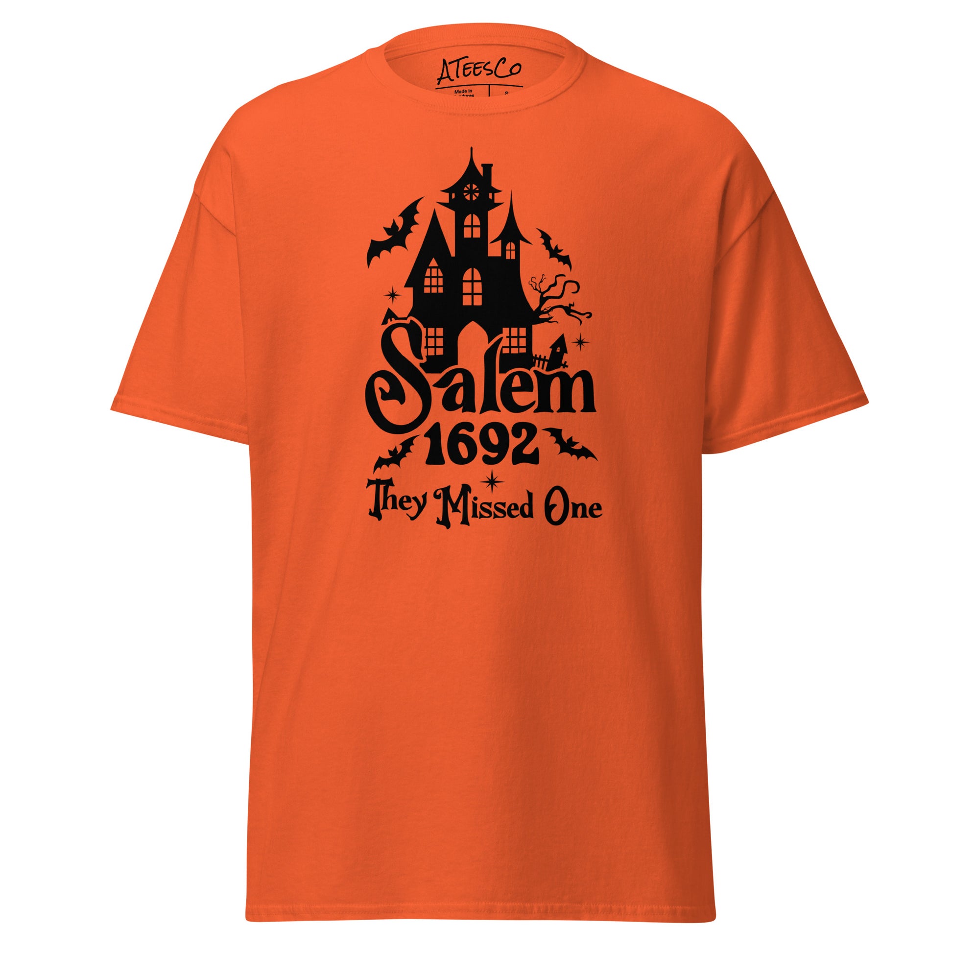 Salem 1692 They Missed One (Halloween) T-Shirt Color: Orange