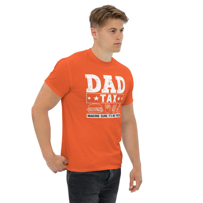 Dad Tax - Making Sure it's Not Poison T-Shirt - Color: Maroon