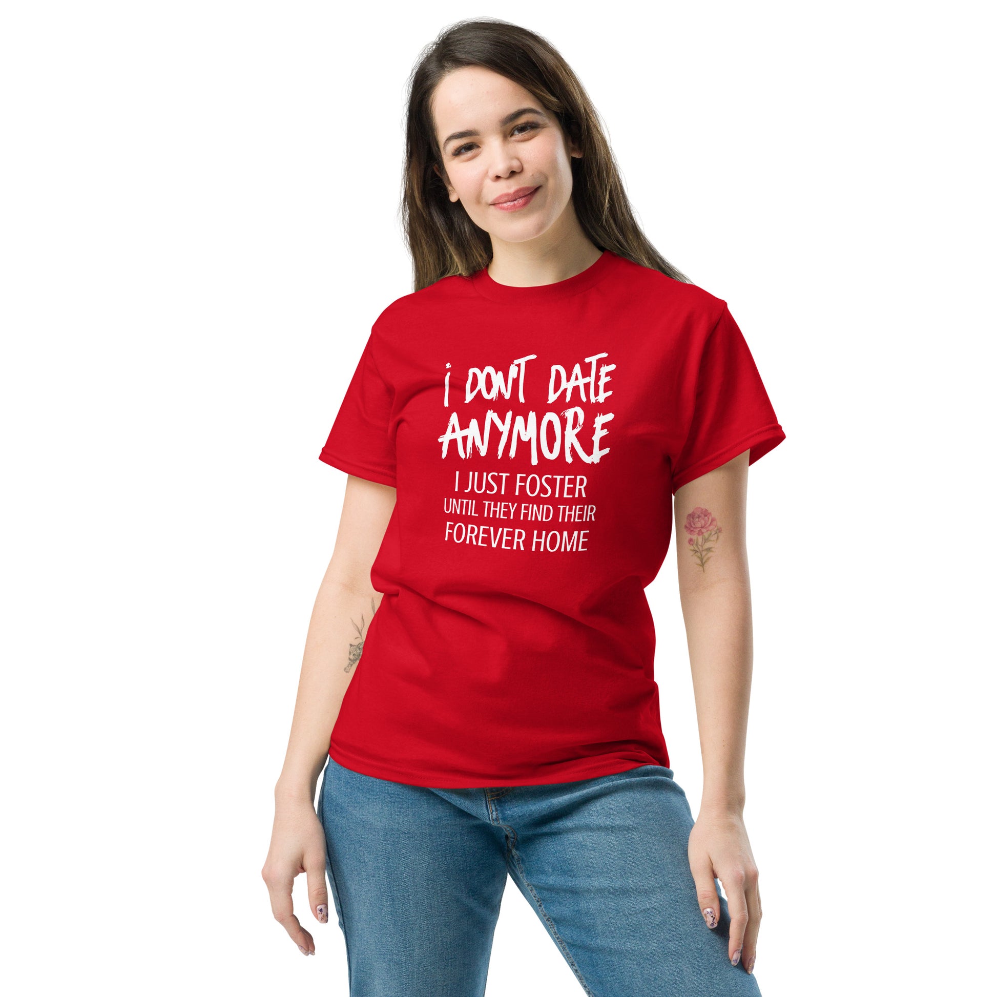 I Don't Date Anymore I Just Foster T-Shirt (Funny Humor Graphic Tee) Color: Black