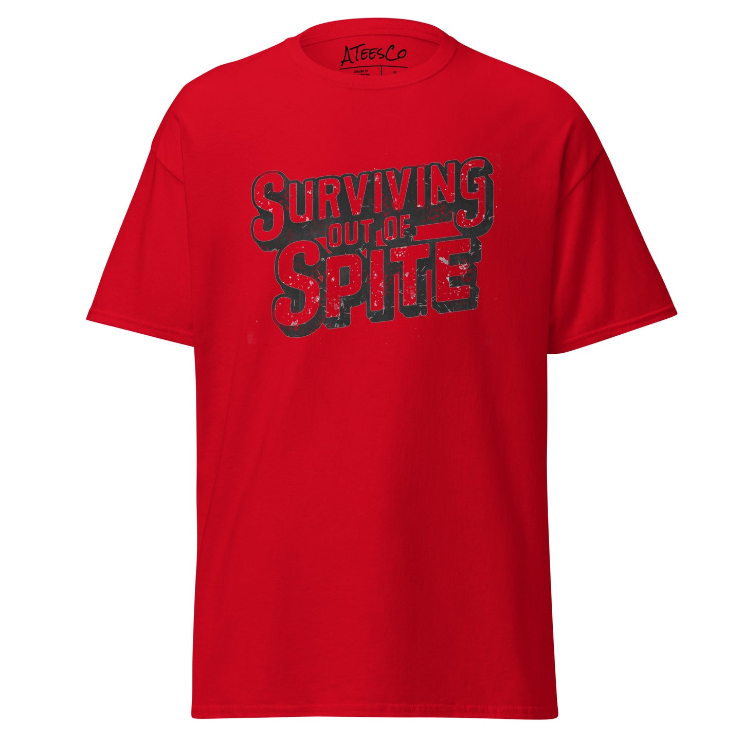 Surviving Out Of Spite T-Shirt Color: Red