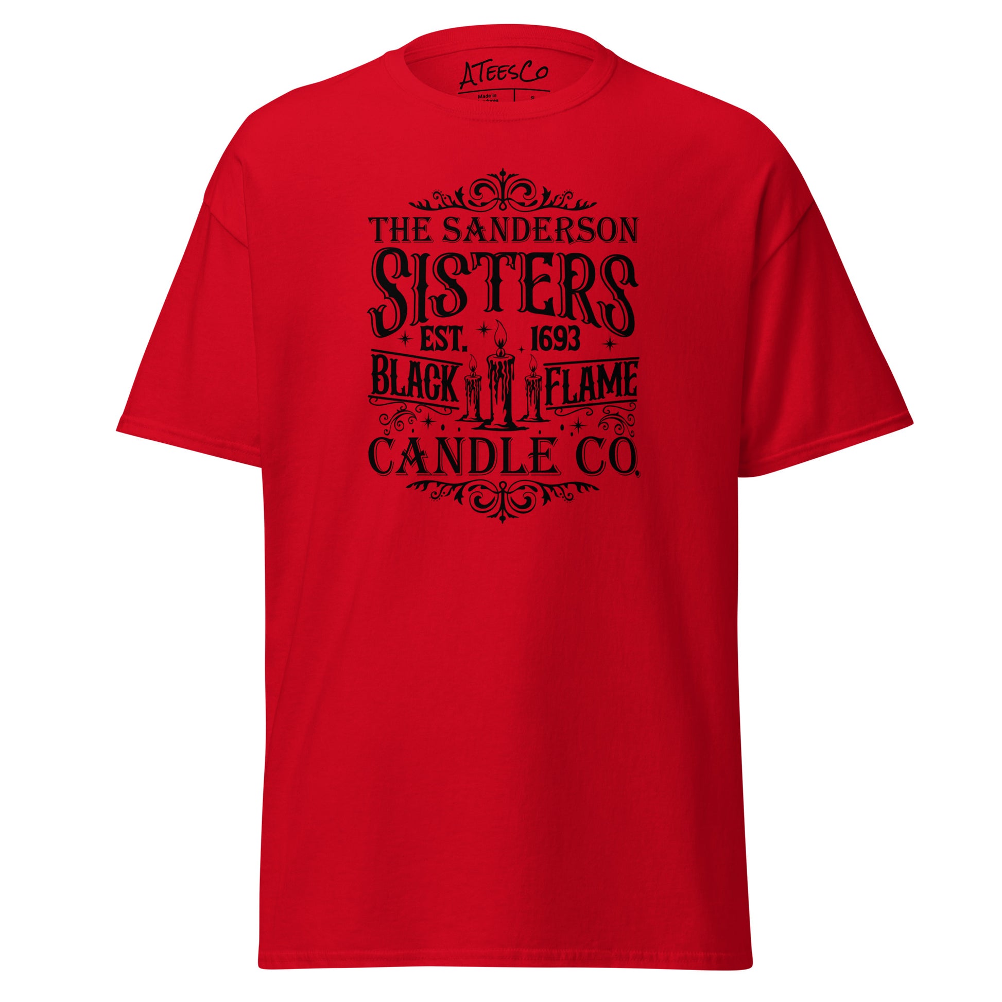 The Sanderson Sisters Black Flame Candle Co (Halloween) T-Shirt Color: Red