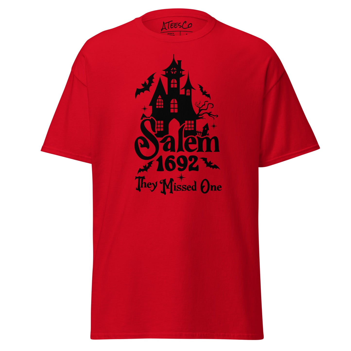 Salem 1692 They Missed One (Halloween) T-Shirt Color: Red