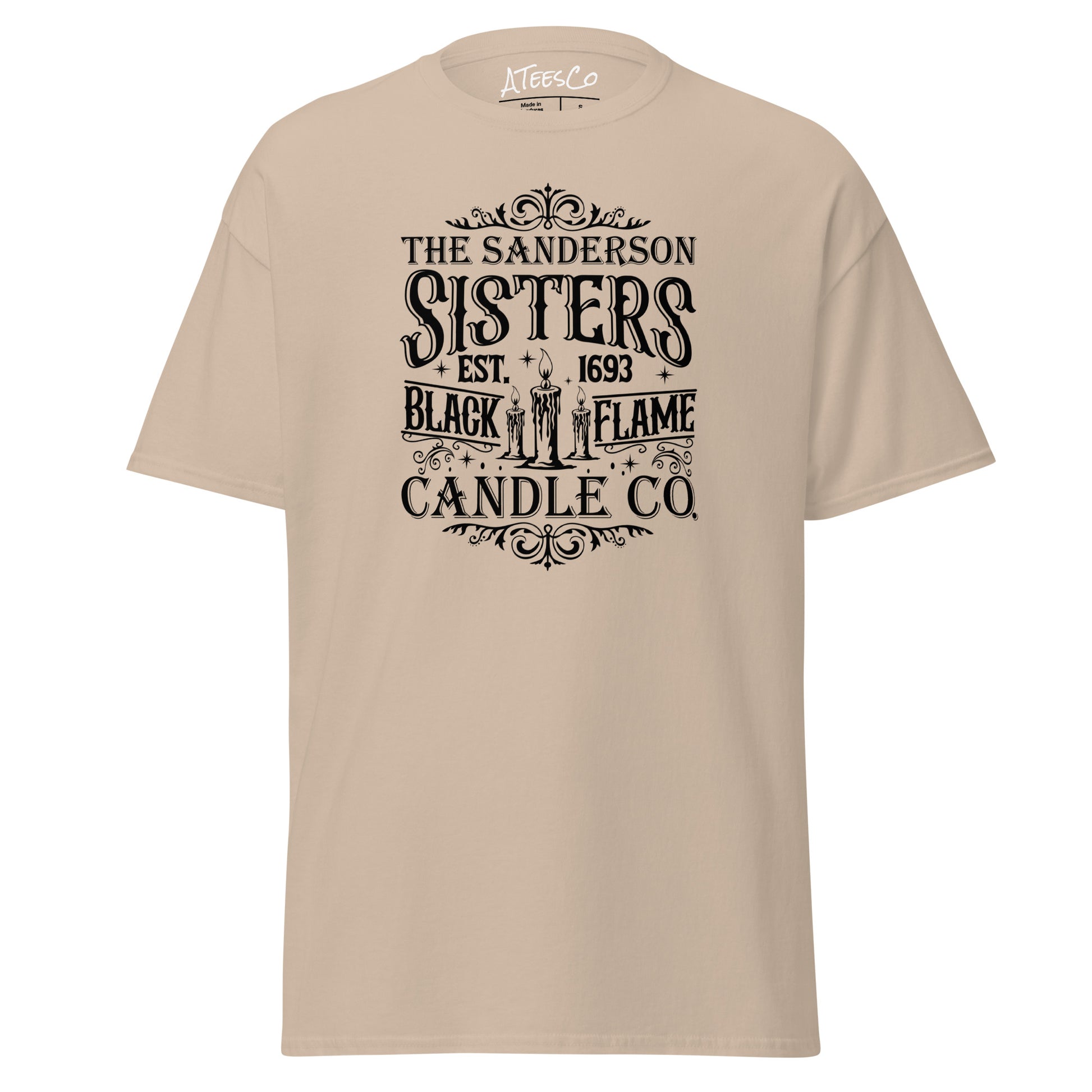 The Sanderson Sisters Black Flame Candle Co (Halloween) T-Shirt Color: Sand