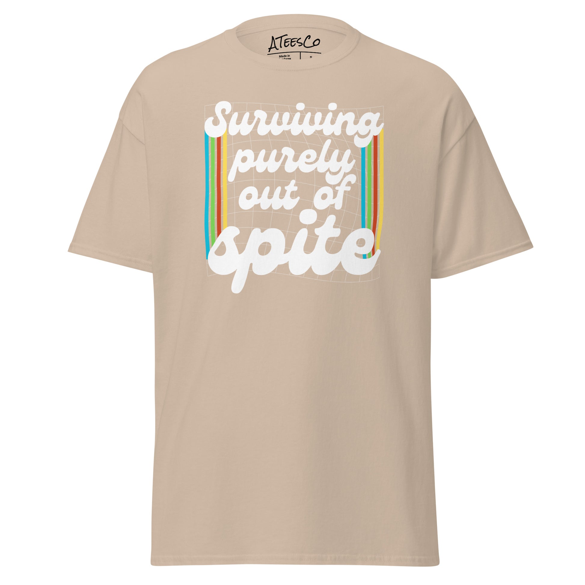 Surviving Purely Out Of Spite T-Shirt Color: Sand