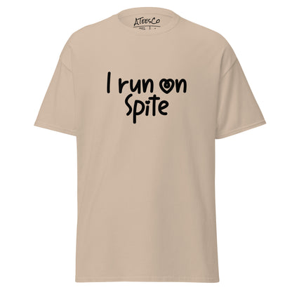 I Run On Spite T-Shirt - Color: Sand