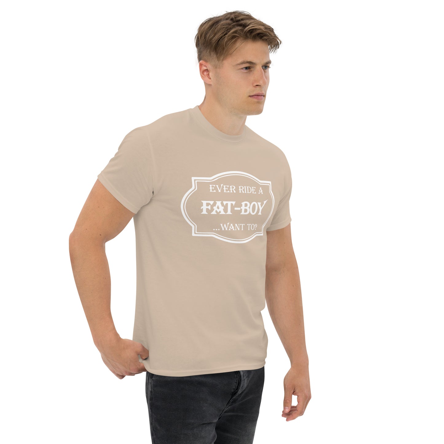 Ever Ride a Fat Boy... Want to? (Motorcycle) T-Shirt - Color: Maroon