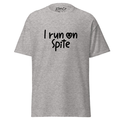 I Run On Spite T-Shirt Color: Sport Grey