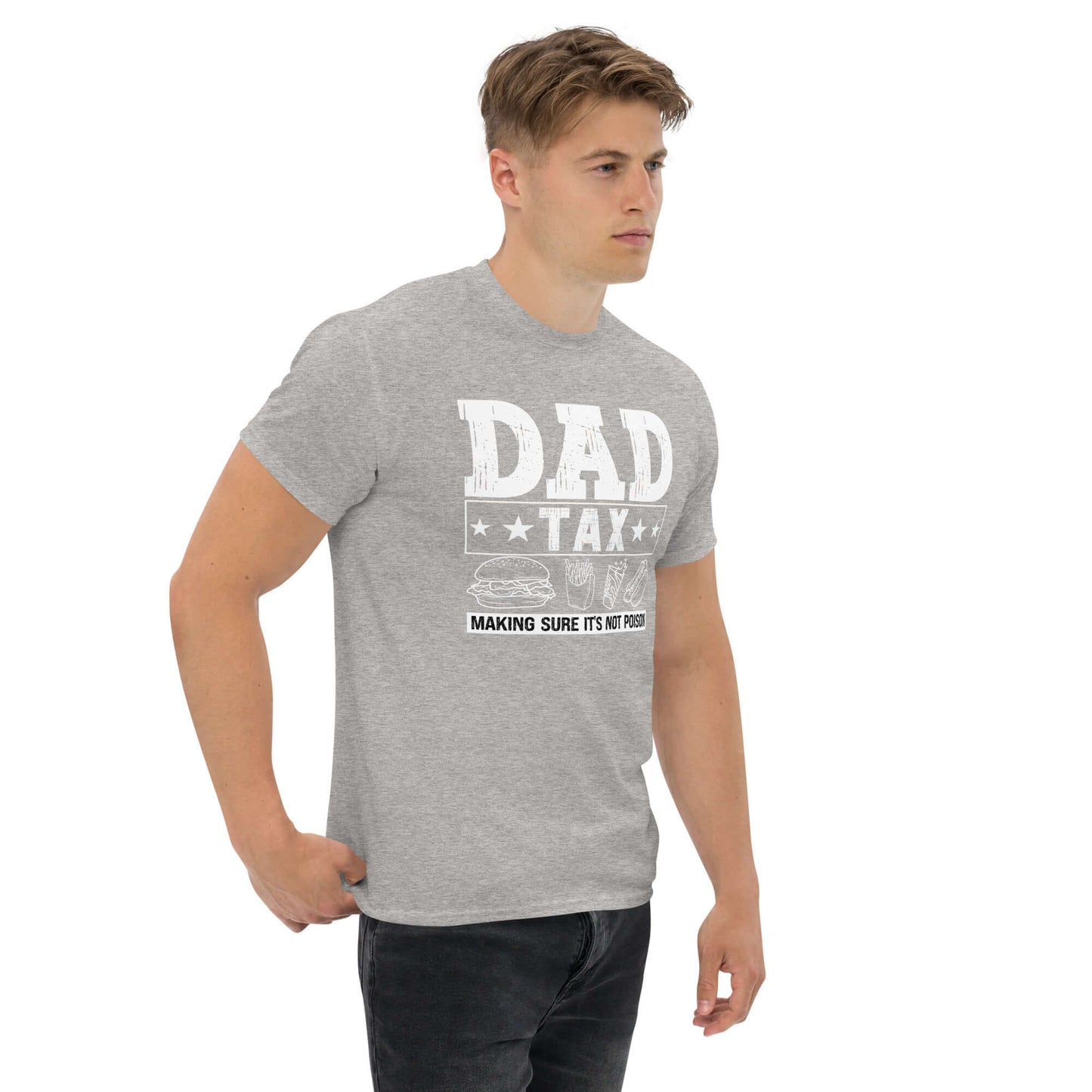 Dad Tax - Making Sure it's Not Poison T-Shirt - Color: Maroon