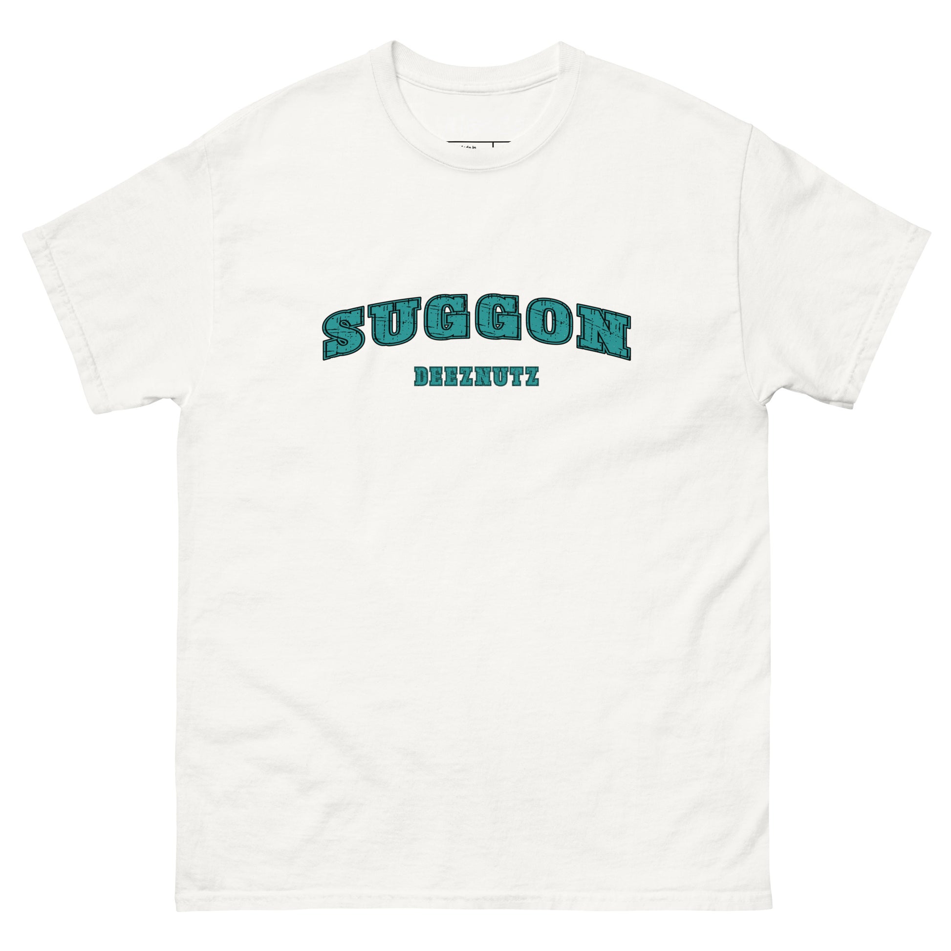 Suggon Deeznutz T-Shirt (Sexual Adult Humor) Color: White