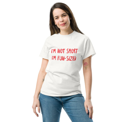 I'm Not Short I'm Fun Sized T-Shirt - Color: Black